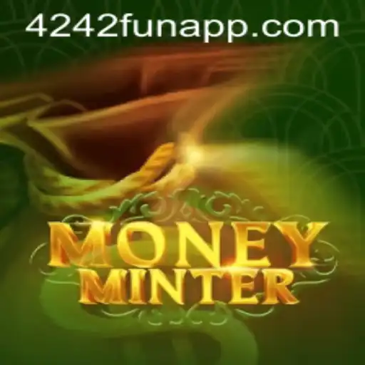 Discover the Thrills of MoneyMinter: An Engaging Digital Adventure