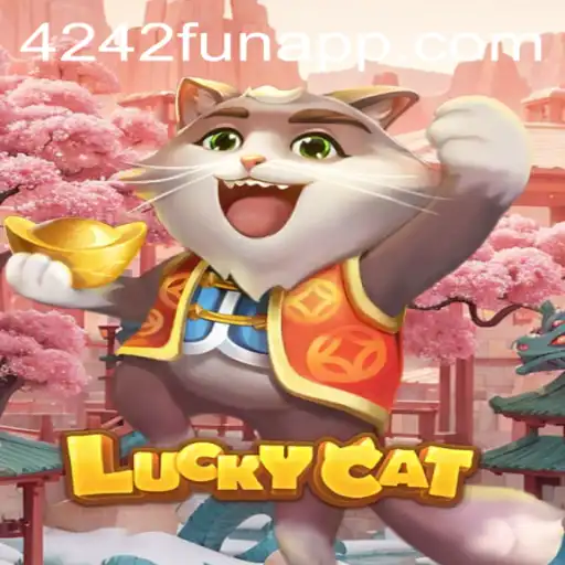 Discovering the Thrills of LuckyCat: Your Guide to 4242 Fun!