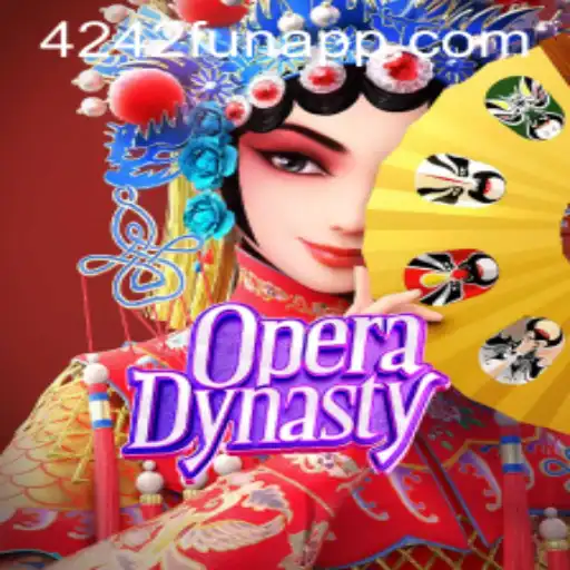OperaDynasty: Immerse Yourself in the Thrills of 4242 Fun